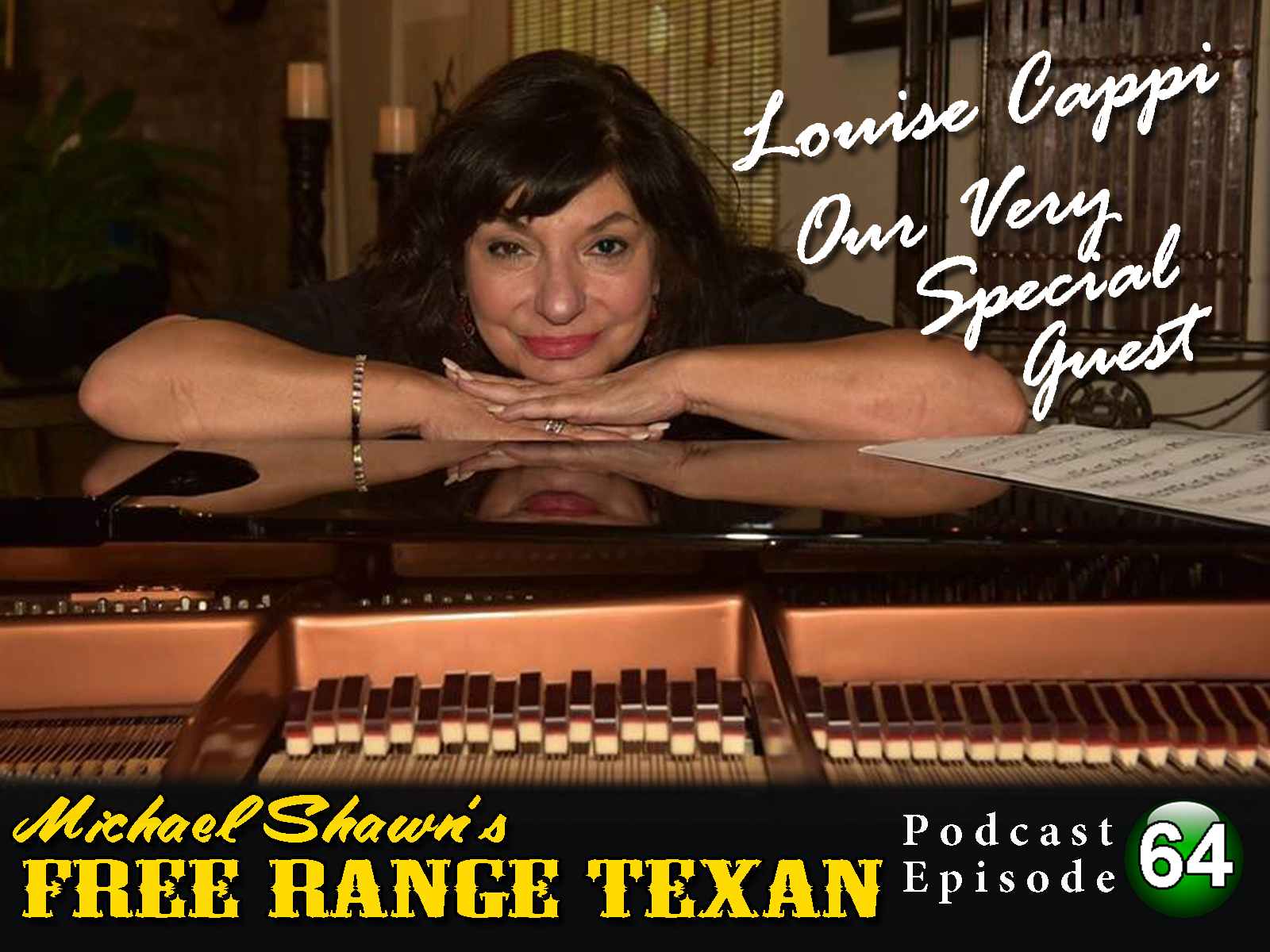 Free Range Texan Episode 64